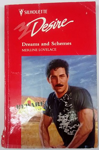 9780373593972: Dreams and Schemes (Silhouette Desire S.)