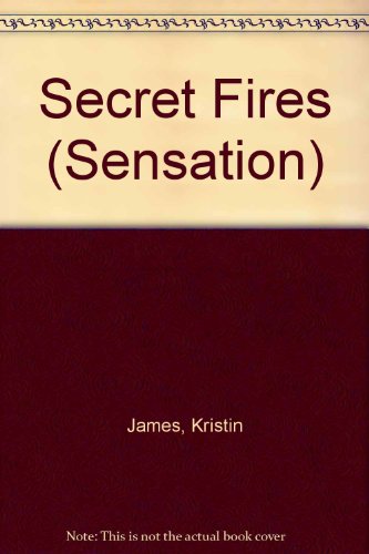 Beispielbild fr Secret Fires (Sensation S.) zum Verkauf von WorldofBooks