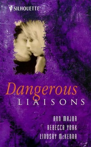 Dangerous Liaisons (9780373596881) by McKenna; York; Major