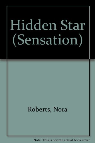 Hidden Star (The Stars of Mithra) (9780373597123) by Roberts, Nora