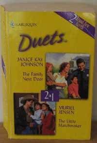 Beispielbild fr Harlequin Duets: The Family Next Door / The Little Matchmaker zum Verkauf von Goldstone Books