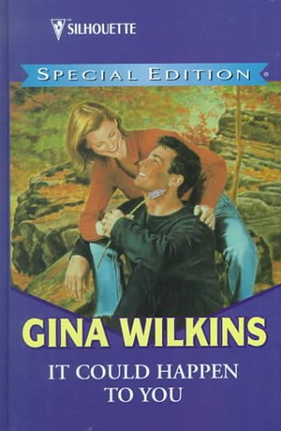 It Could Happen to You (9780373597246) by Wilkins, Gina