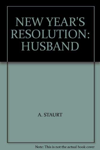 Imagen de archivo de New Year"s Resolution: Husband. a la venta por AwesomeBooks
