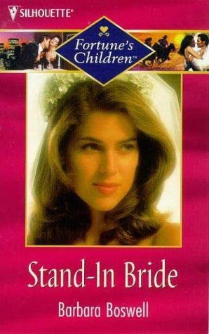 Beispielbild fr Stand-in Bride (Fortune's Children S.) zum Verkauf von WorldofBooks