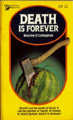 Imagen de archivo de Death is Forever (Raven House Mysteries, #28) a la venta por ThriftBooks-Atlanta