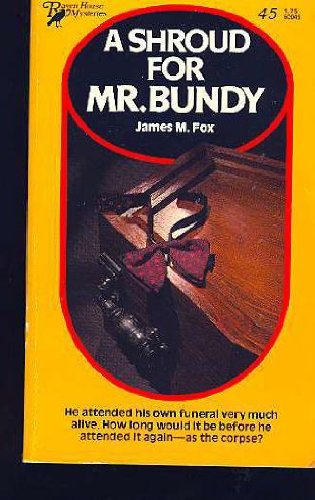 Stock image for A Shroud for Mr. Bundy (Raven House Mysteries, 45) for sale by Montclair Book Center