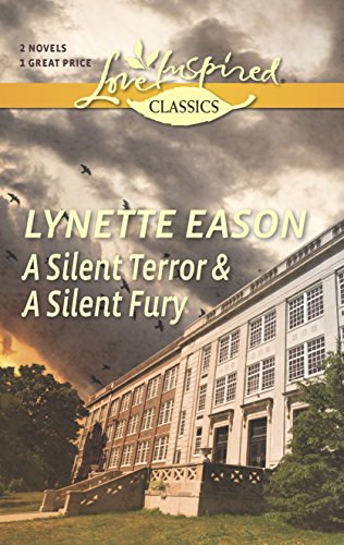 Stock image for A Silent Terror and A Silent Fury: An Anthology (Love Inspired Classics) for sale by Once Upon A Time Books