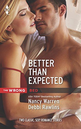 Stock image for Better than Expected: An Anthology (Harlequin The Wrong Bed Collection) for sale by Jenson Books Inc