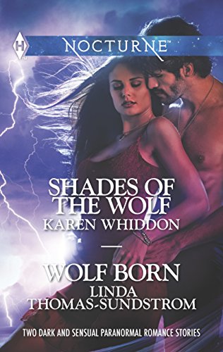 Stock image for Shades of the Wolf and Wolf Born: An Anthology (Harlequin Nocturne) for sale by BooksRun