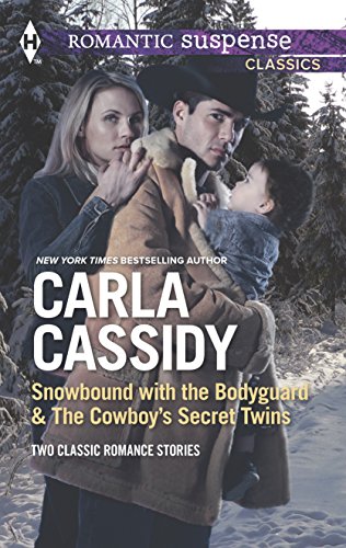 Stock image for Snowbound with the Bodyguard and the Cowboy's Secret Twins: An Anthology for sale by ThriftBooks-Atlanta