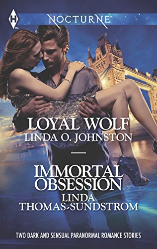 9780373606733: Loyal Wolf and Immortal Obsession: An Anthology