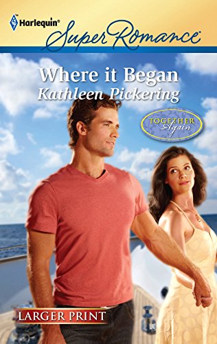 Where It Began (9780373606788) by Pickering, Kathleen