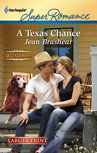 9780373606870: A Texas Chance (Harlequin Super Romance)