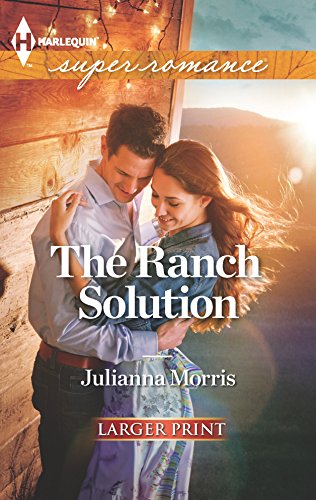 9780373607884: The Ranch Solution (Harlequin Super Romance)