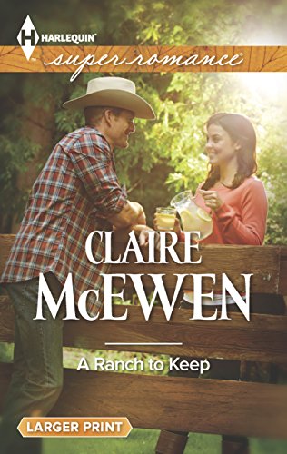 Stock image for A Ranch to Keep (Harlequin Superromance) for sale by SecondSale