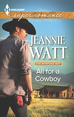 Stock image for All for a Cowboy (The Montana Way, 3) for sale by Once Upon A Time Books
