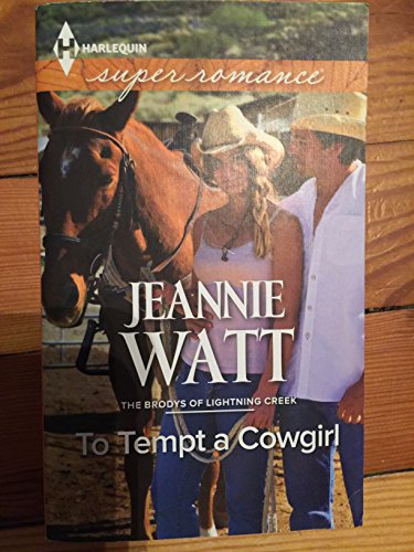 Beispielbild fr To Tempt a Cowgirl zum Verkauf von Better World Books