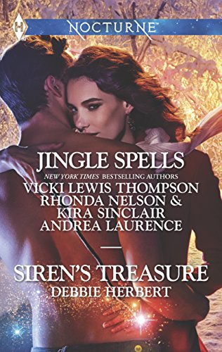 Imagen de archivo de Jingle Spells and Siren's Treasure : Naughty or Nice? She's a Mean One His First Noelle Silver Belle a la venta por Better World Books
