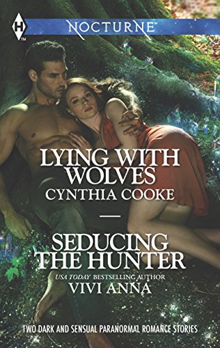 Beispielbild fr Lying with Wolves and Seducing the Hunter zum Verkauf von Better World Books