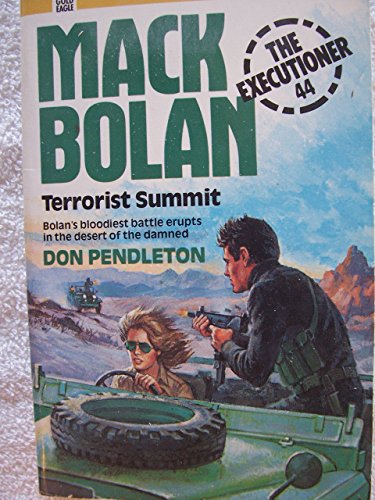 Terrorist Summit (Mack Bolan : The Executioner #44)