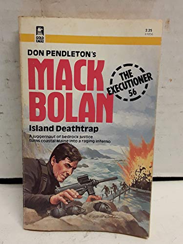 Island Deathtrap (Executioner/Mack Bolan #56)
