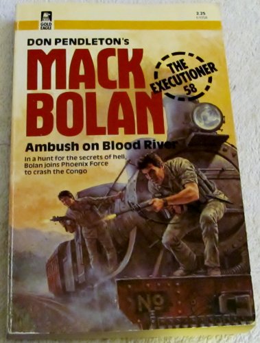 Ambush on Blood River (The Executioner 58)