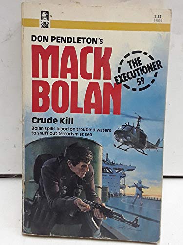 Stock image for The Executioner #59: Crude Kill for sale by Browse Awhile Books