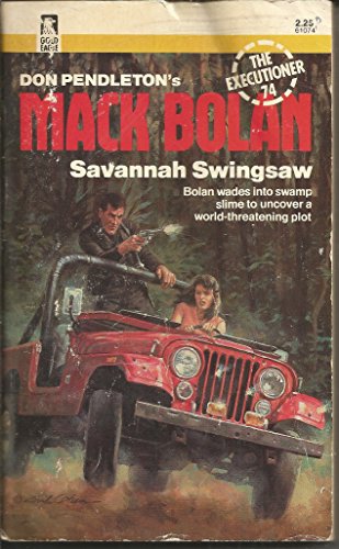 Savannah Swingsaw (The Executioner #74)