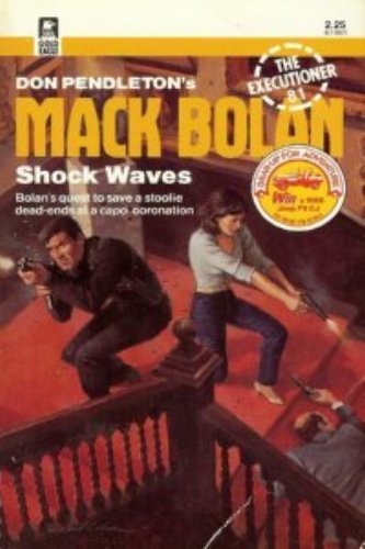 Mack Bolan: Shock Waves (Executioner) (9780373610815) by Don Pendleton