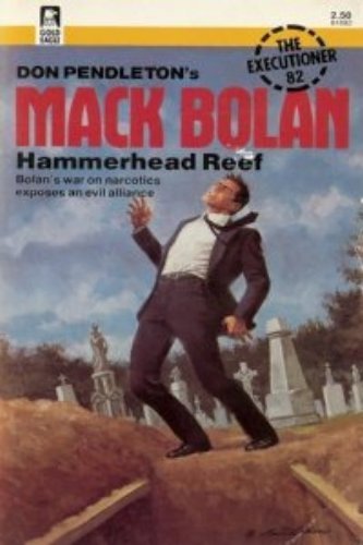 Imagen de archivo de Hammerhead Reef (Mack Bolan) a la venta por Gulf Coast Books