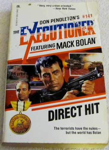 Direct Hit (Mack Bolan: The Executioner #141)