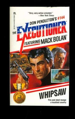 Whipsaw (The Executioner, Mack Bolan, No. 144)