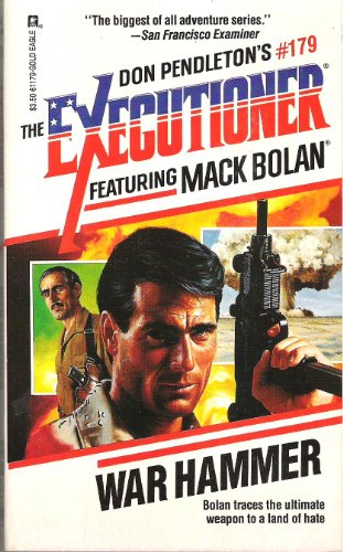 Beispielbild fr War Hammer -- The Exectioner #179 (Mack Bolan: the Executioner) zum Verkauf von Wonder Book