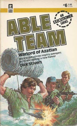 9780373612062: Warlord of Azatlan: Able Team 6