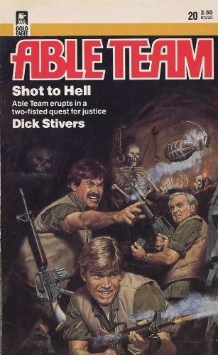 Stock image for Shot to Hell for sale by Better World Books