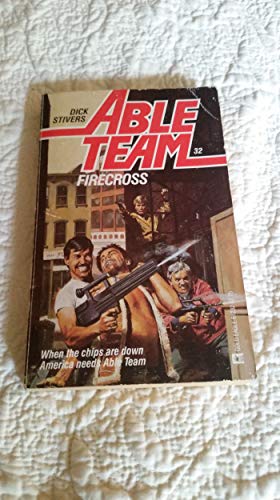 Stock image for Firecross (Able Team) for sale by Goldstone Books