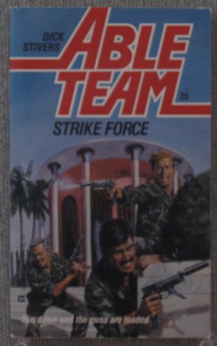 Beispielbild fr Strike Force zum Verkauf von Better World Books