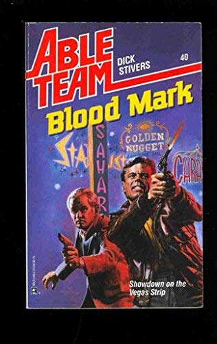 Imagen de archivo de Blood Mark (Able Team) a la venta por SecondSale