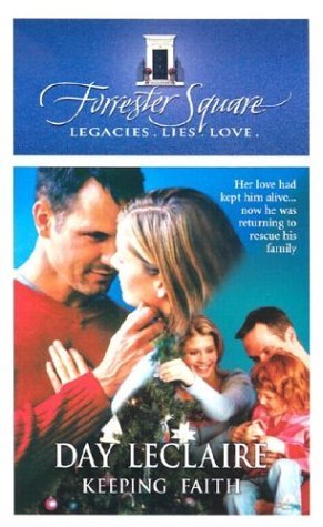 

Keeping Faith by Day Leclaire (2003-12-01) (Mass Market Paperback)