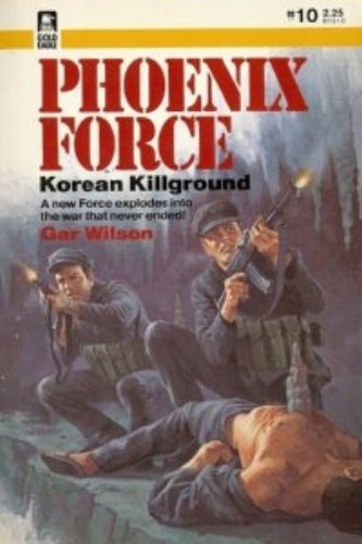 Korean Killground (Phoenix Force #10)