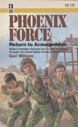 Imagen de archivo de Return to Armageddon. Phoenix Force #11 a la venta por Acme Books