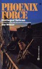 9780373613267: Hostaged Vatican (Phoenix Force)