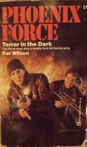 9780373613311: Terror in the Dark (Phoenix Force)