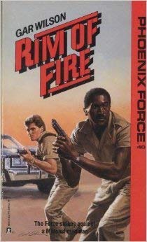 9780373613403: Rim Of Fire (Phoenix Force)