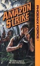 9780373613410: Amazon Strike (Phoenix Force)