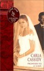 Promised To A Sheik (Lone Star Country Club) (9780373613564) by Cassidy, Carla