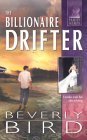 Stock image for The Billionaire Drifter for sale by Better World Books