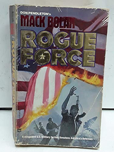 Stock image for Rogue Force (Mack Bolan, Superbolan, No 8) for sale by SecondSale