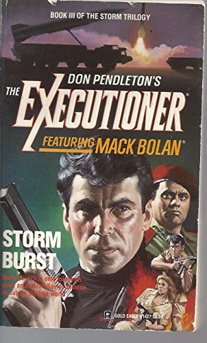 Beispielbild fr Mack Bolan: Storm Burst zum Verkauf von Browse Awhile Books