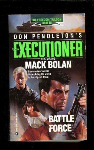 9780373614325: Battle Force (THE EXECUTIONER FEATURING MACK BOLAN)